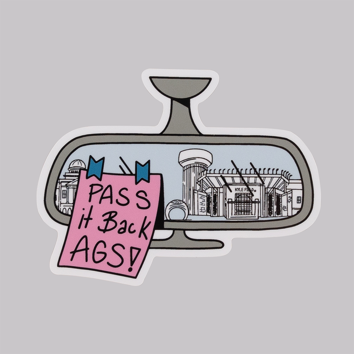 Sticker of a rearview mirror with a pink sticky note that reads "Pass it Back Ags!"