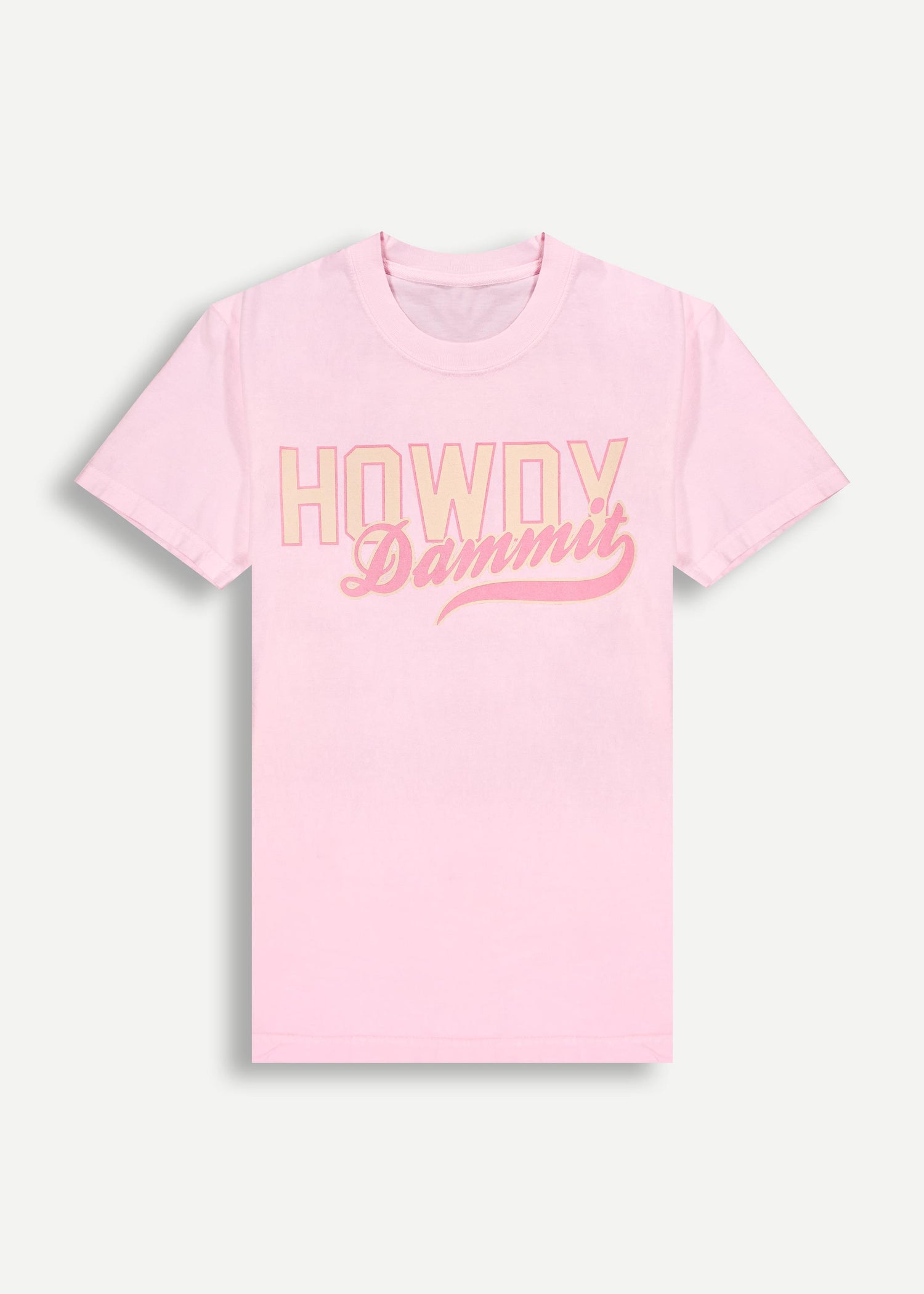 Howdy Dammit Pink T-Shirt