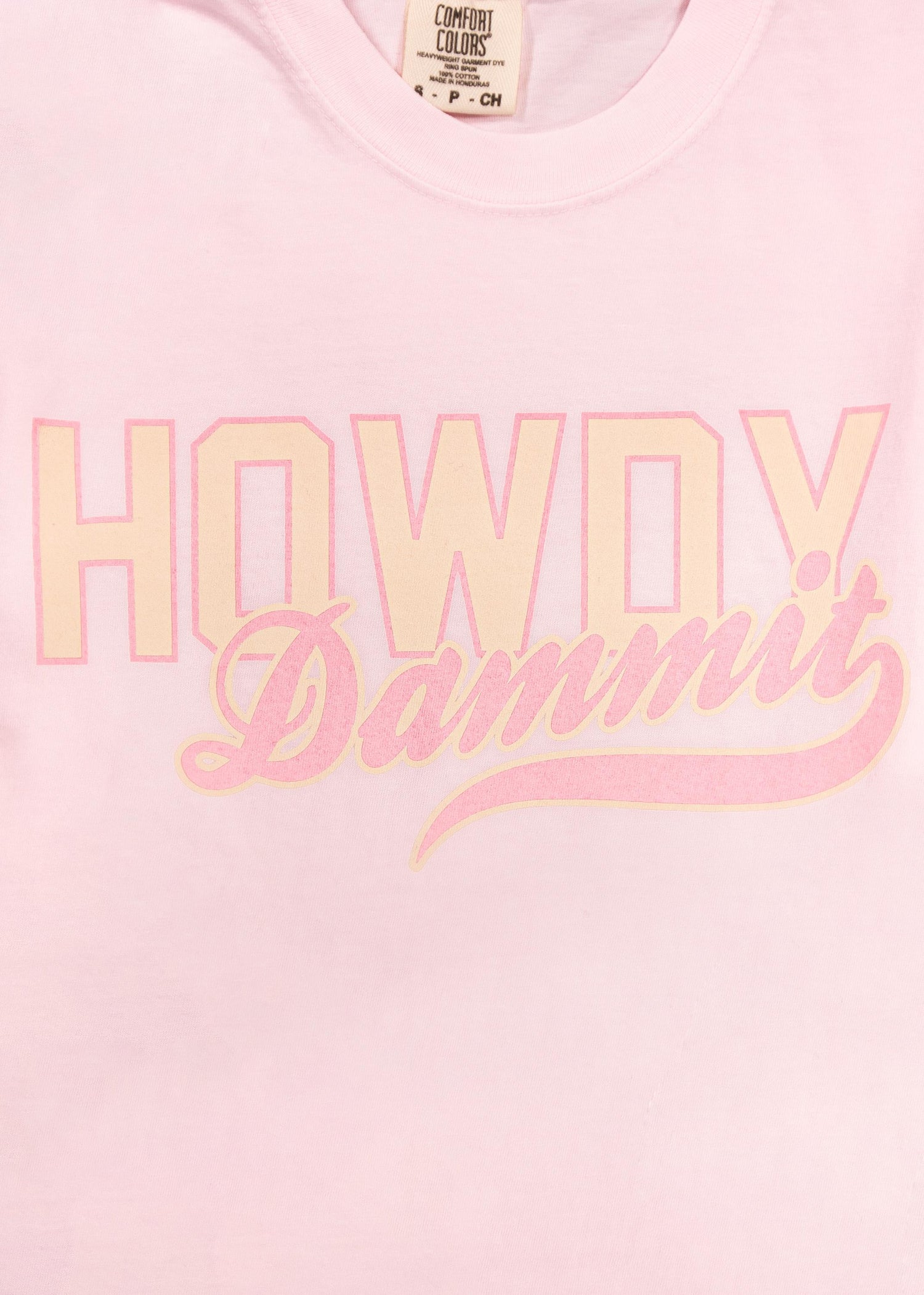 Howdy Dammit Pink T-Shirt